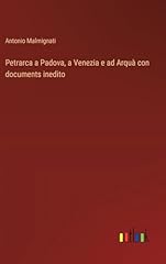 Petrarca padova venezia usato  Spedito ovunque in Italia 