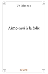 Aime folie d'occasion  Livré partout en France