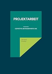 Projektarbeit geprüfte betrie gebraucht kaufen  Wird an jeden Ort in Deutschland