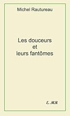 Douceurs fantômes d'occasion  Livré partout en France