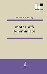 Maternità femministe usato  Spedito ovunque in Italia 