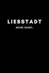 Liebstadt notizbuch notizblock gebraucht kaufen  Wird an jeden Ort in Deutschland