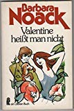 Valentine heißt man gebraucht kaufen  Wird an jeden Ort in Deutschland