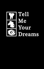 Tell dreams dream for sale  Delivered anywhere in USA 