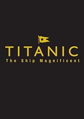 Titanic ship magnificent for sale  Delivered anywhere in UK