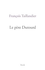 Père dutourd d'occasion  Livré partout en France