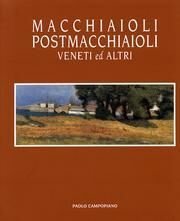 Macchiaioli postmacchiaioli ve usato  Spedito ovunque in Italia 