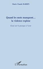Mots manquent... violence d'occasion  Livré partout en France