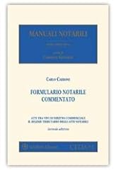 Formulario notarile commentato usato  Spedito ovunque in Italia 