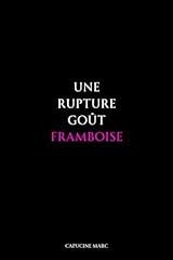 Rupture goût framboise d'occasion  Livré partout en France