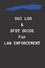 Dui log sfst for sale  Delivered anywhere in USA 