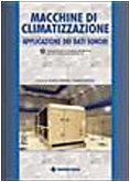 Macchine climatizzazione. appl usato  Spedito ovunque in Italia 