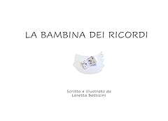 Bambina dei ricordi usato  Spedito ovunque in Italia 