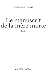 Manuscrit mere morte d'occasion  Livré partout en France