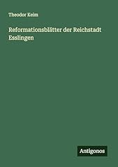 Reformationsblätter reichstad gebraucht kaufen  Wird an jeden Ort in Deutschland