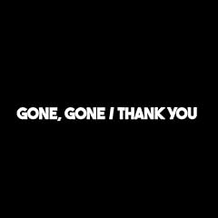 Gone gone thank for sale  Delivered anywhere in USA 