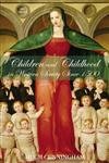 Children and childhood gebraucht kaufen  Wird an jeden Ort in Deutschland