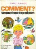 Questions petit tom d'occasion  Livré partout en France