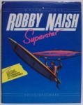 Robby naish superstar d'occasion  Livré partout en France