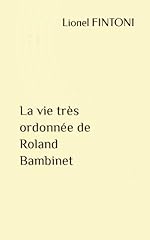 Vie ordonnée roland d'occasion  Livré partout en France