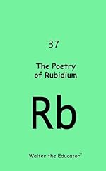 Poetry rubidium for sale  Delivered anywhere in UK