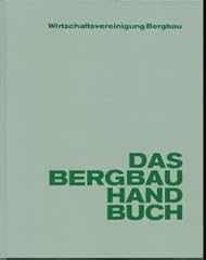 Bergbau handbuch gebraucht kaufen  Wird an jeden Ort in Deutschland