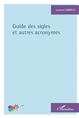 Guide sigles acronymes d'occasion  Livré partout en France