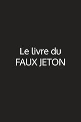 Livre faux jeton for sale  Delivered anywhere in UK