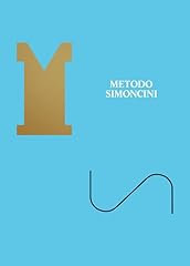 Metodo simoncini. ricerca usato  Spedito ovunque in Italia 