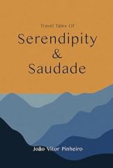 Serendipity saudade travel gebraucht kaufen  Wird an jeden Ort in Deutschland