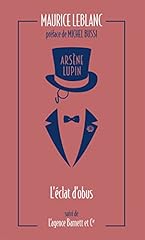 Arsène lupin éclat d'occasion  Livré partout en France