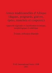 Armes traditionnelles afrique d'occasion  Livré partout en France
