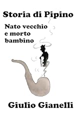 Storia pipino nato usato  Spedito ovunque in Italia 