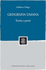 Geografia umana. teoria usato  Spedito ovunque in Italia 