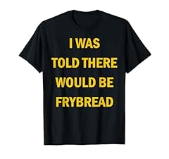 Told would frybread for sale  Delivered anywhere in USA 