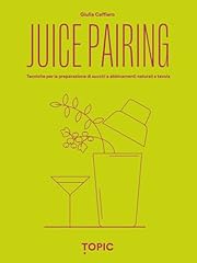 Juice pairing. tecniche usato  Spedito ovunque in Italia 