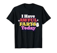 Awful farts today for sale  Delivered anywhere in USA 