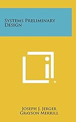 Systems preliminary design for sale  Delivered anywhere in USA 