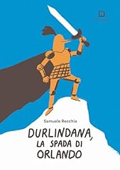 Durlindana spada orlando. usato  Spedito ovunque in Italia 