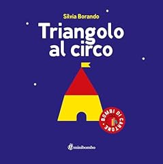 Triangolo circo. ediz. usato  Spedito ovunque in Italia 