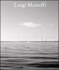 Luigi mainolfi. torino usato  Spedito ovunque in Italia 