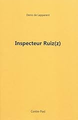 Inspecteur ruiz d'occasion  Livré partout en Belgiqu