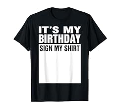 Birthday sign shirt for sale  Delivered anywhere in UK