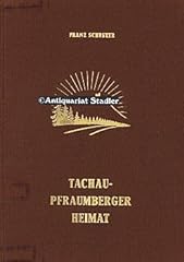 Tachau pfraumberger heimat gebraucht kaufen  Wird an jeden Ort in Deutschland