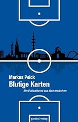 Blutige karten fußballkrimi gebraucht kaufen  Wird an jeden Ort in Deutschland