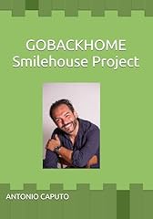 Gobackhome smilehouse project usato  Spedito ovunque in Italia 