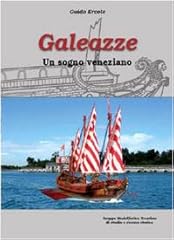 Galeazze sogno veneziano gebraucht kaufen  Wird an jeden Ort in Deutschland