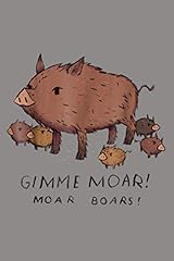 Gimme moar boars for sale  Delivered anywhere in USA 