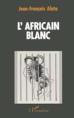 Africain blanc d'occasion  Livré partout en France