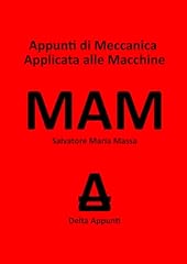 Appunti meccanica applicata usato  Spedito ovunque in Italia 